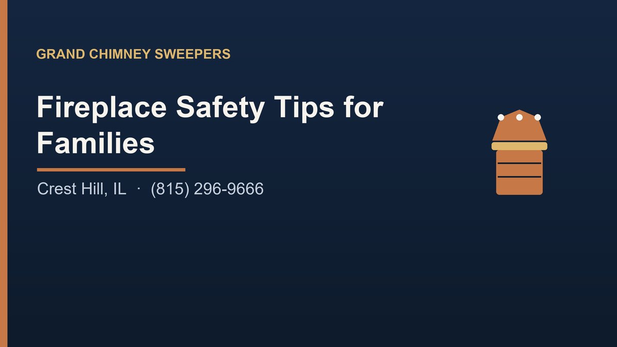 You are currently viewing Fireplace Safety Tips for Families in Crest Hill, IL